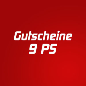 Gutscheine 9 PS